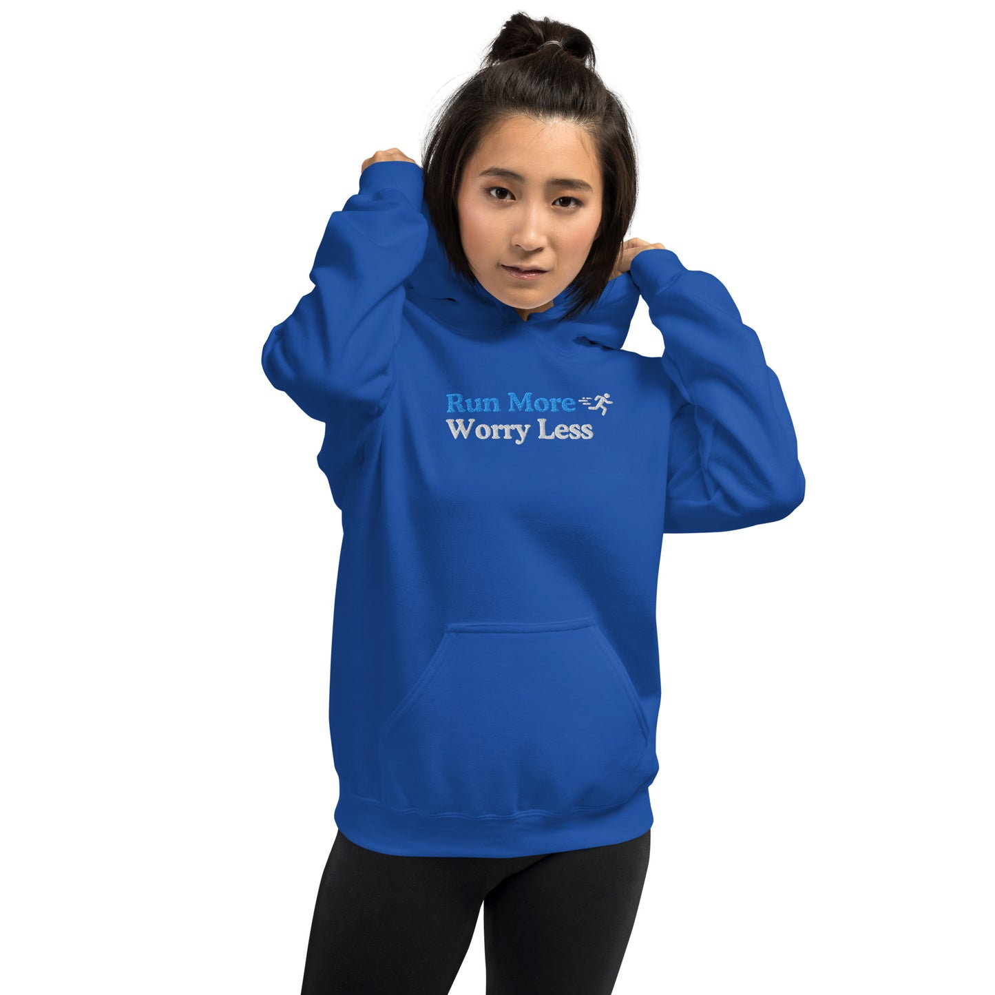 Run More, Worry Less Hoodie
