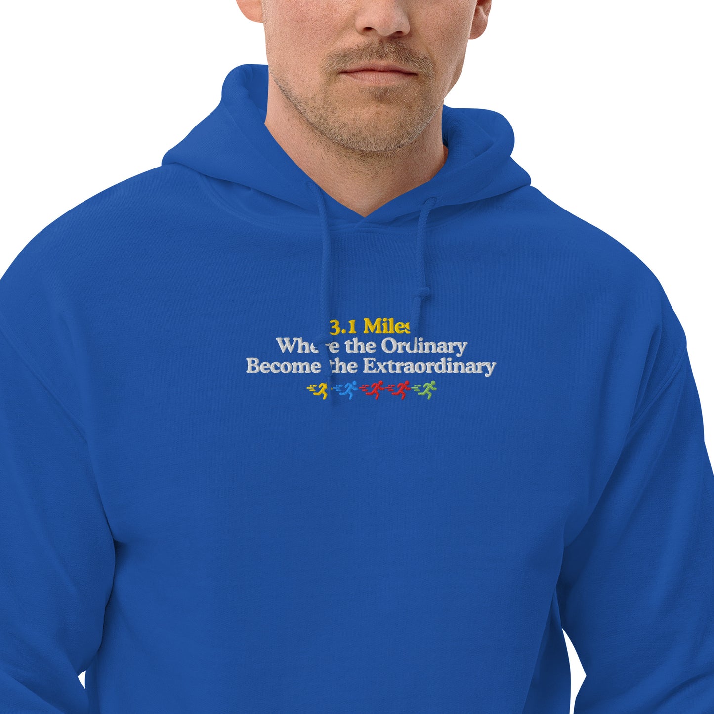 3.1  Miles Where the Ordinary Become the Extraordinary Hoodie