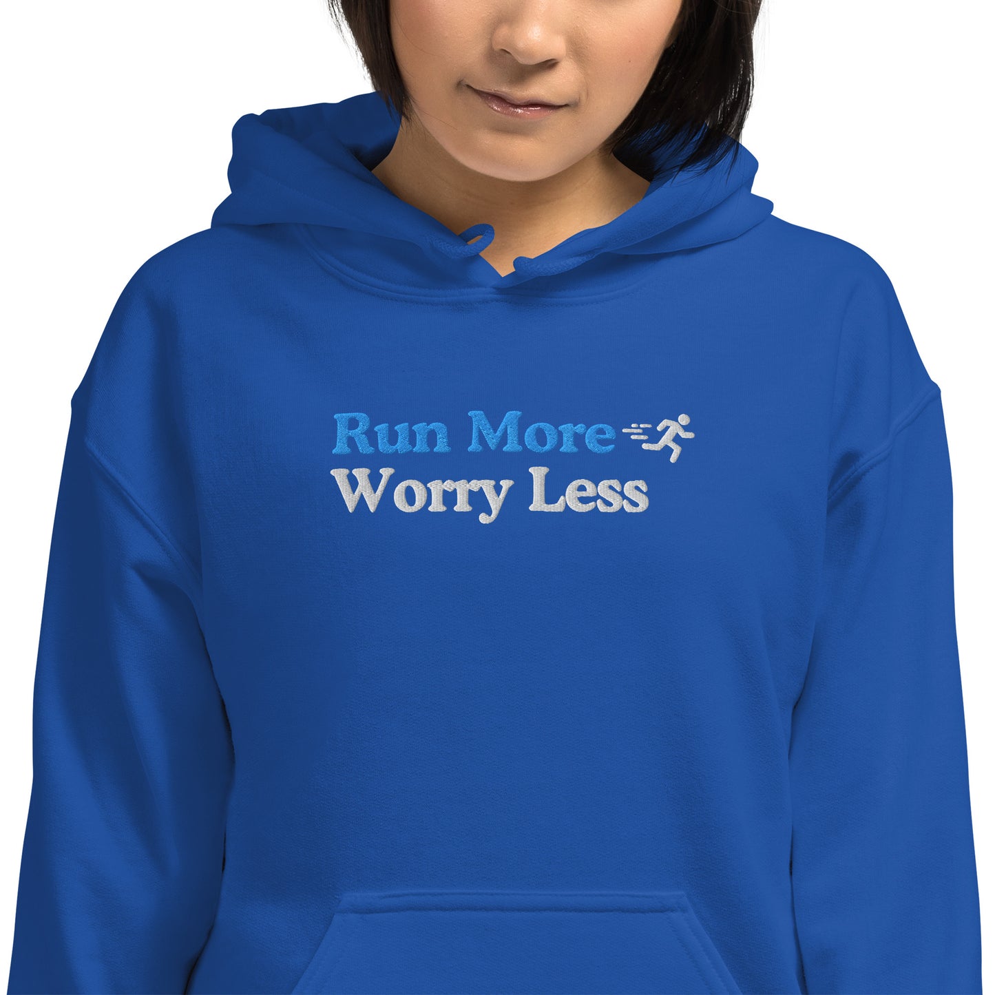 Run More, Worry Less Hoodie